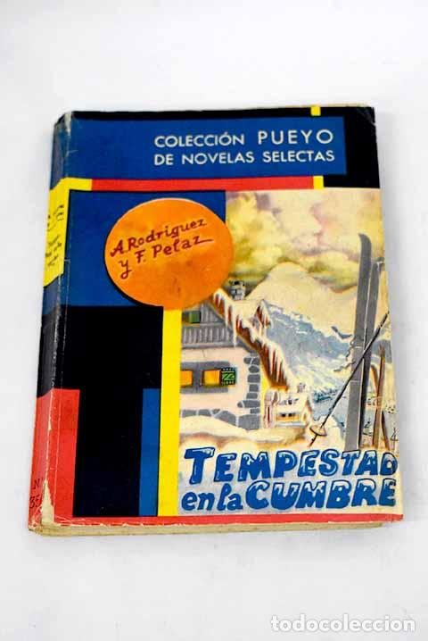 Libros: Tempestad en la cumbre.- Rodr&iacute;guez, &Aacute;ngela - Foto 1