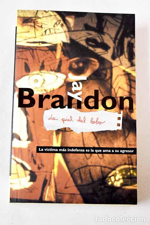 Libros: La piel del lobo: Brandon, Jay.- Brandon, Jay - Foto 1