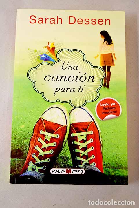 Libros: Una canci&oacute;n para ti: Dessen, Sarah.- Dessen, Sarah - Foto 1