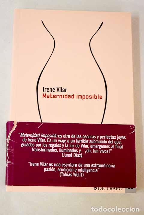 Libros: Maternidad imposible.- Vilar, Irene - Foto 1