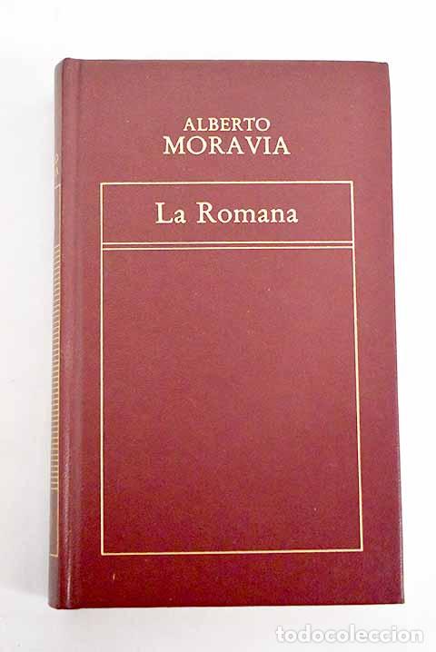 Libros: La romana: Moravia, Alberto.- Moravia, Alberto - Foto 1