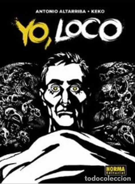 Libros: Yo, loco - Antonio Altarriba. Keko - Foto 1