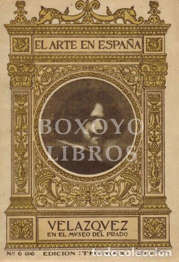 Libros: BERUETE Y MORET, A. de. Vel&aacute;zquez en el Museo del Prado - Foto 1