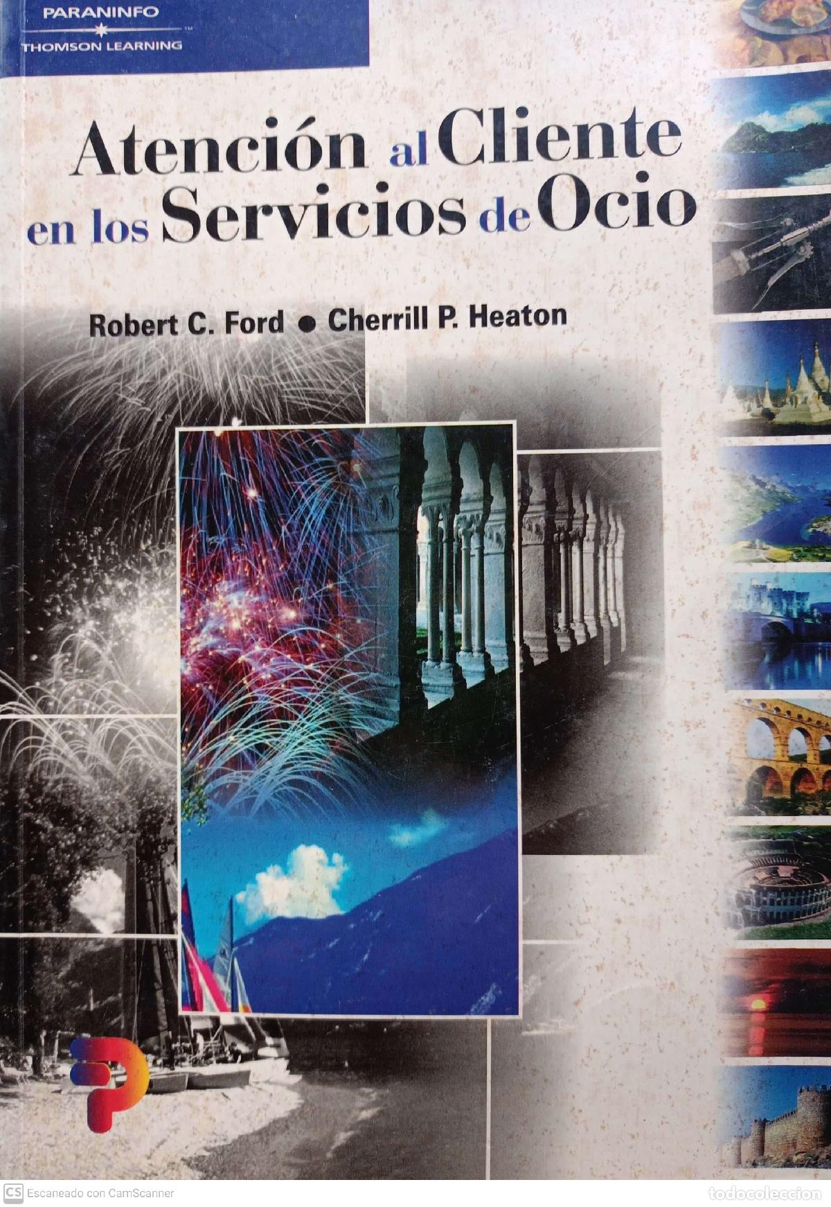 Libros: Atenci&oacute;n al cliente en los servicios de ocio - Ford, Robert C - Foto 1