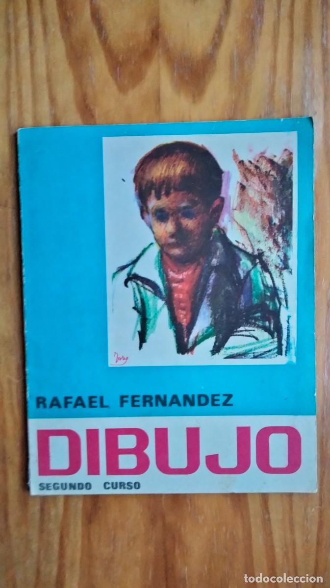 Libros: DIBUJO 2&ordm; CURSO &ndash; RAFAEL FERN&Aacute;NDEZ, 1969 - Foto 1