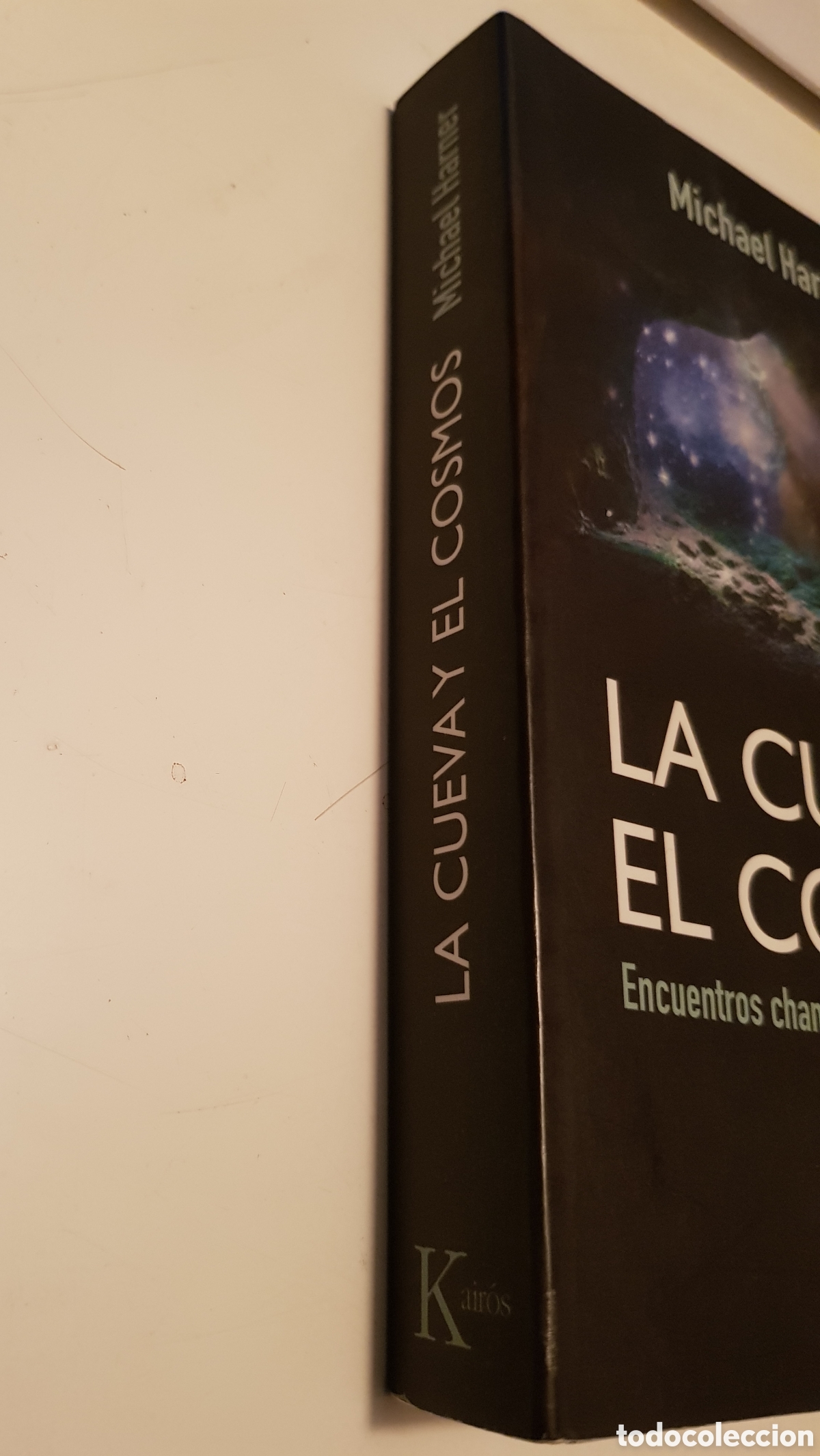 Libros: La cueva y el cosmos. Michael Harner, editorial Kairos 2015. - Foto 2