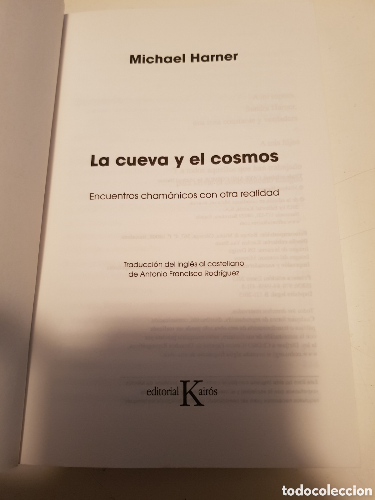Libros: La cueva y el cosmos. Michael Harner, editorial Kairos 2015. - Foto 4
