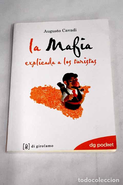 Libros: La mafia explicada a los turistas.- Cavadi, Augusto - Foto 1