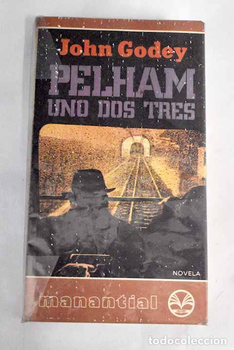 Libros: Pelham, uno, dos, tres.- Godey, John - Foto 1