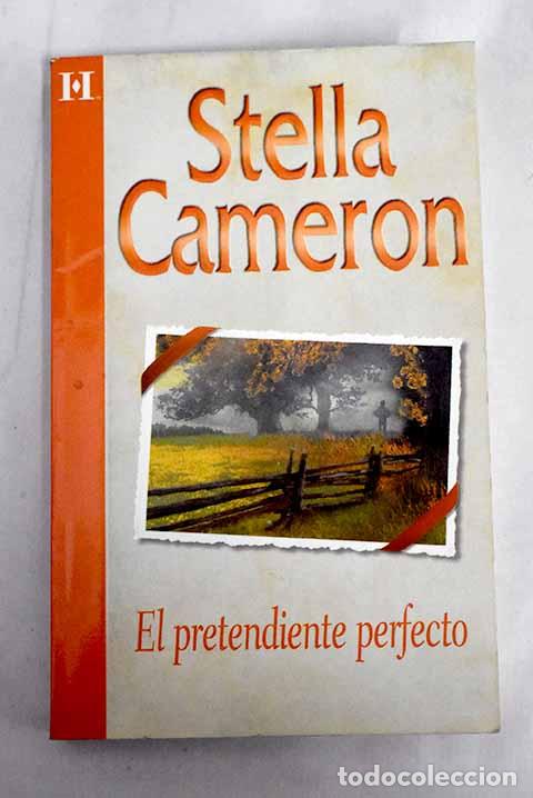 Libros: El pretendiente perfecto.- Cameron, Stella - Foto 1