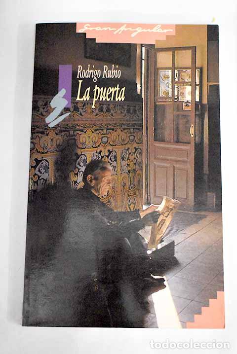 Libros: La puerta: Rubio, Rodrigo.- Rubio, Rodrigo - Foto 1
