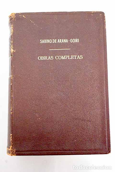 Libros: Obras completas.- De Arana, Sabino - Foto 1