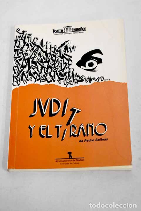 Libros: Judit y el tirano: comedia en tres actos.- Salinas, Pedro - Foto 1