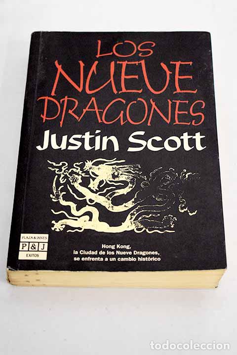 Libros: Los nueve dragones: Scott, Justin.- Scott, Justin - Foto 1