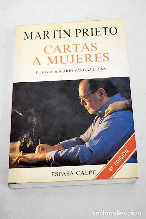 Libros: Cartas a mujeres: Mart&iacute;n Prieto.- Mart&iacute;n Prieto - Foto 1
