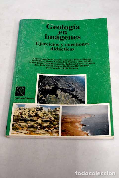 Libros: Geolog&iacute;a en im&aacute;genes: ejercicios y cuestiones did&aacute;cticas - Foto 1