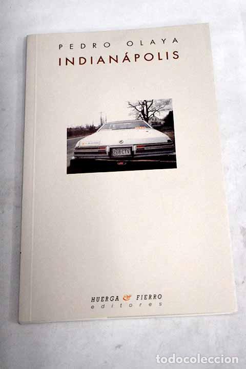 Libros: Indian&aacute;polis: Olaya, Pedro.- Olaya, Pedro - Foto 1