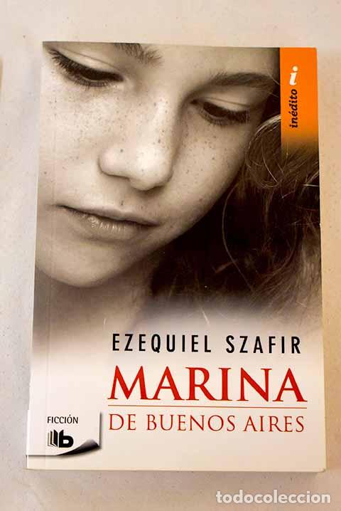 Libros: Marina de Buenos Aires.- Szafir, Ezequiel - Foto 1