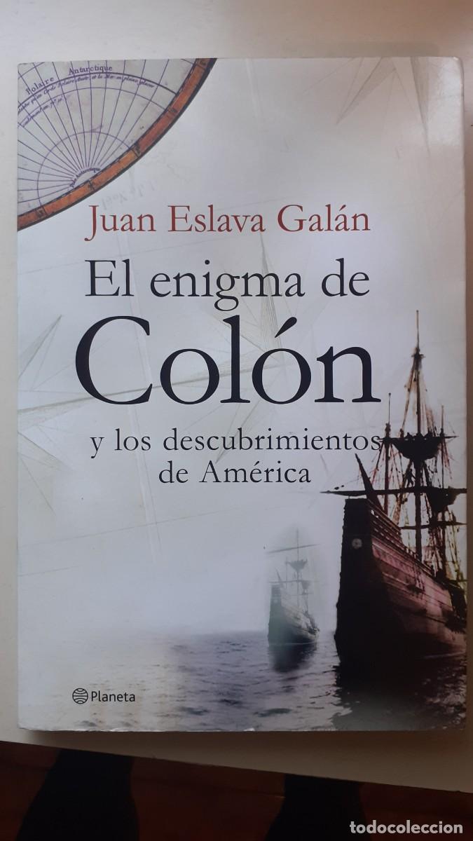 Libros: El enigma de Col&oacute;n. Juan Eslava Gal&aacute;n - Foto 1