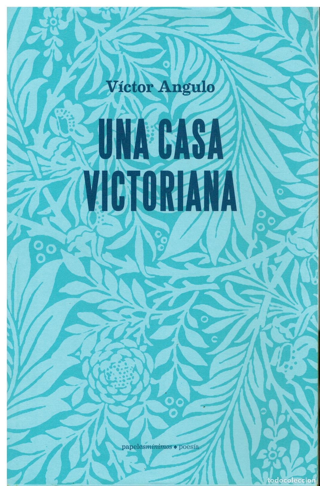 Libros: UNA CASA VICTORIANA. 1&ordf; edici&oacute;n. - Foto 1