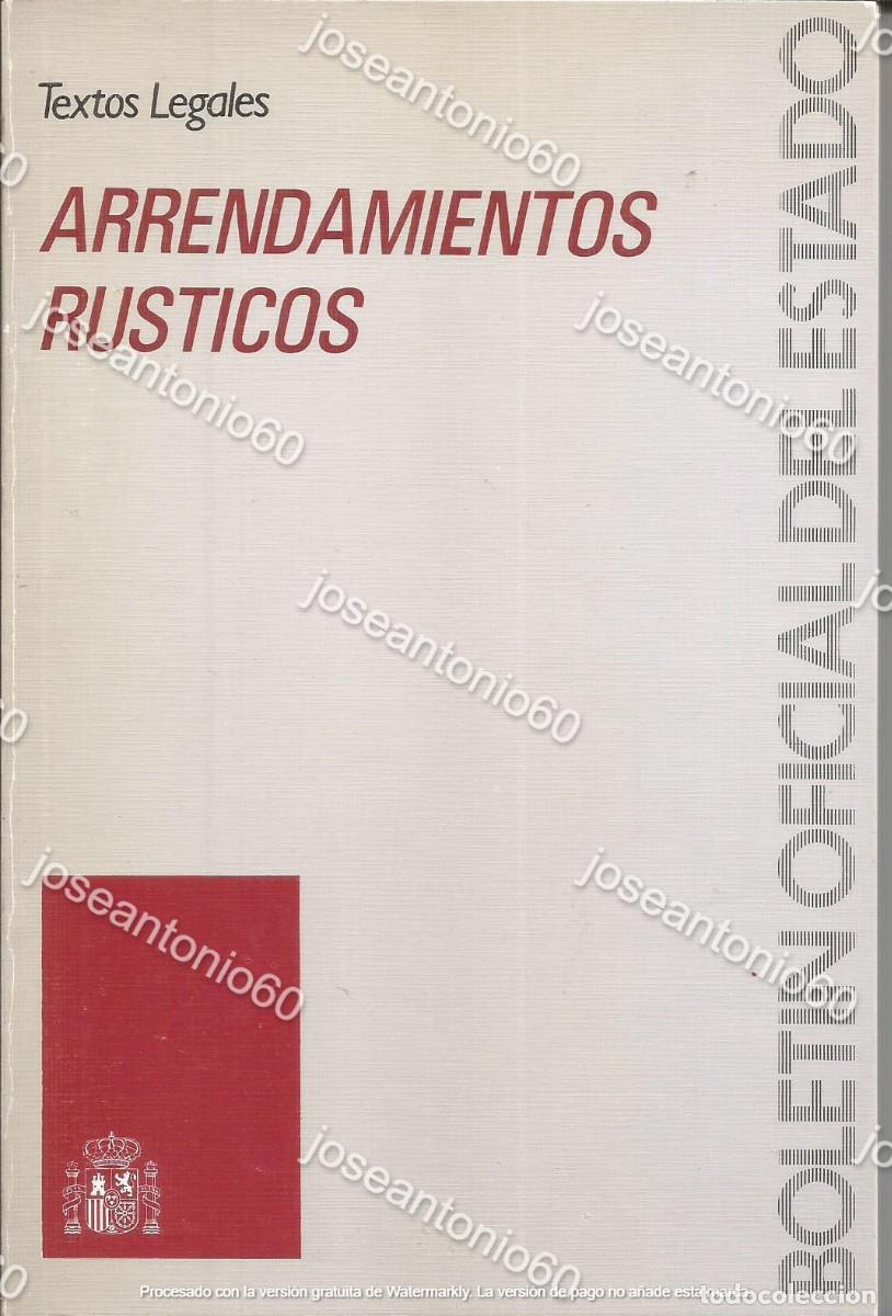 Libros: Textos legales. Arrendamientos r&uacute;sticos. BOE. 1987 - Foto 1