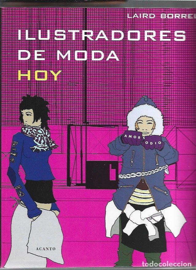 Libros: ILUSTRADORES DE MODA HOY - BORRELLI, LAIRD - Foto 1