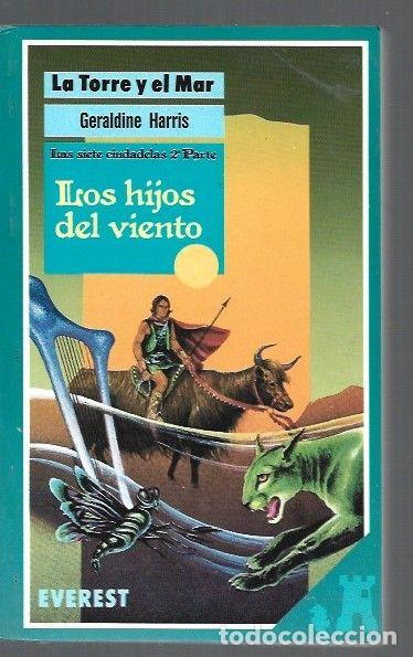 Libros: HIJOS DEL VIENTO - LOS. LA TORRE Y EL MAR - HARRIS, GERALDINE - Foto 1