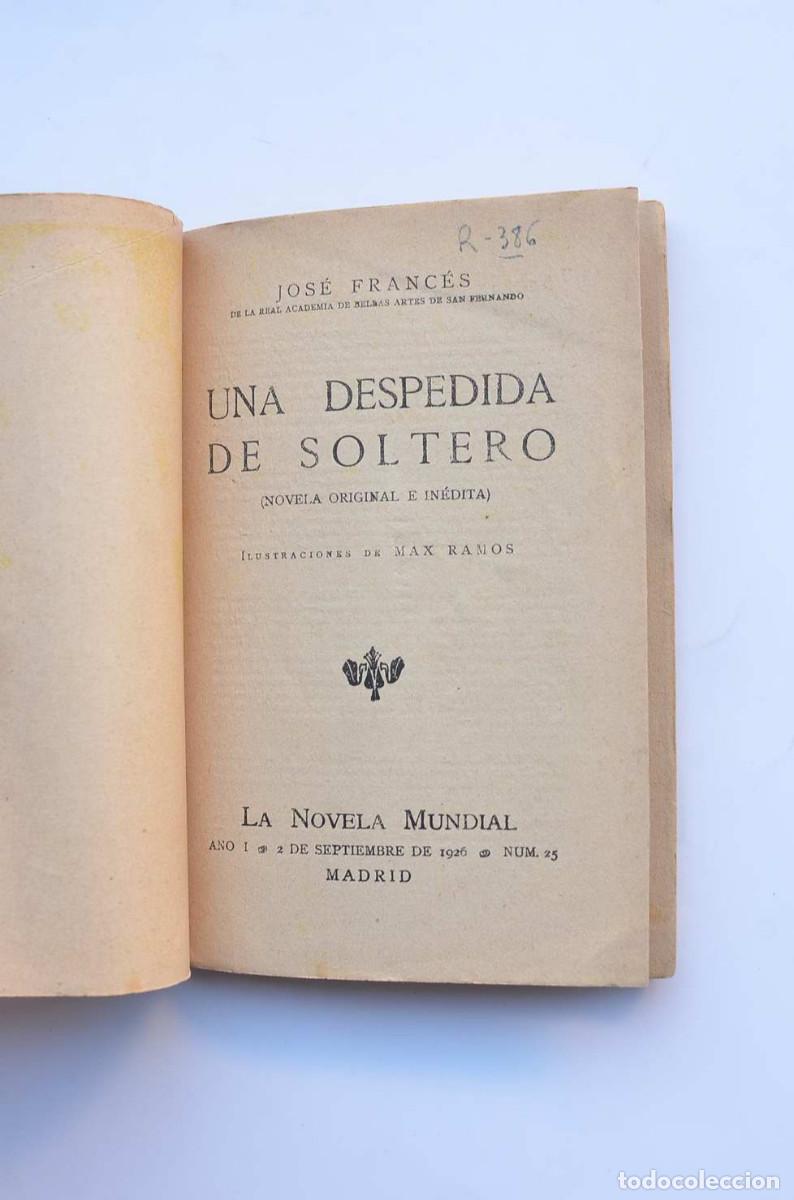 Libros: Una despedida de soltero - FRANC&Eacute;S, Jos&eacute; - Foto 2