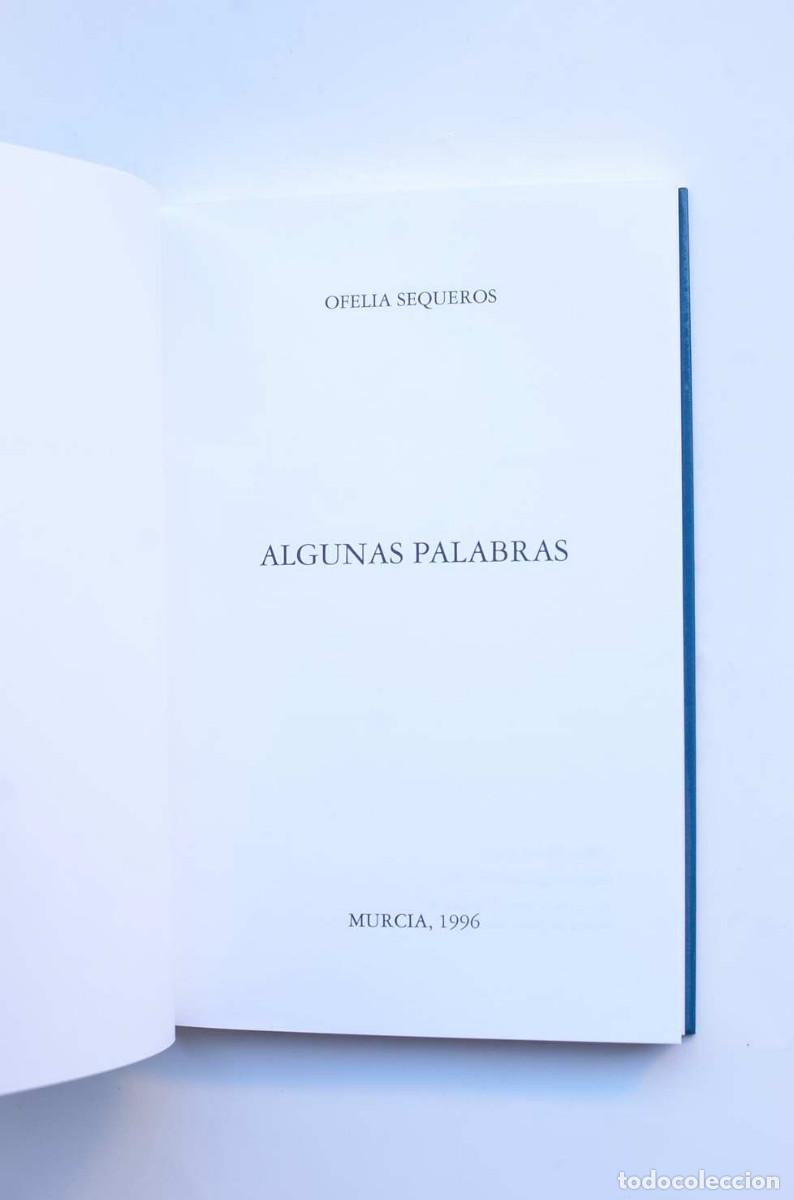 Libros: Algunas palabras - SEQUEROS, Ofelia - Foto 2