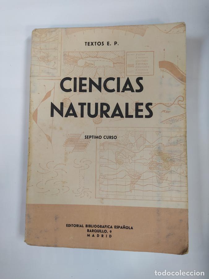 Libros: CIENCIAS NATURALES. S&Eacute;PTIMO CURSO. TEXTOS E.P. - VV.AA. TDK639 - Foto 1