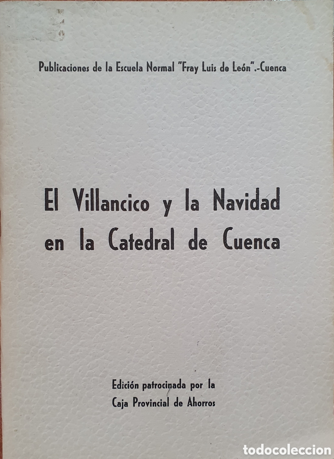 Libros: El Villancico y la Navidad en la Catedral de Cuenca - VV. AA. - Foto 1