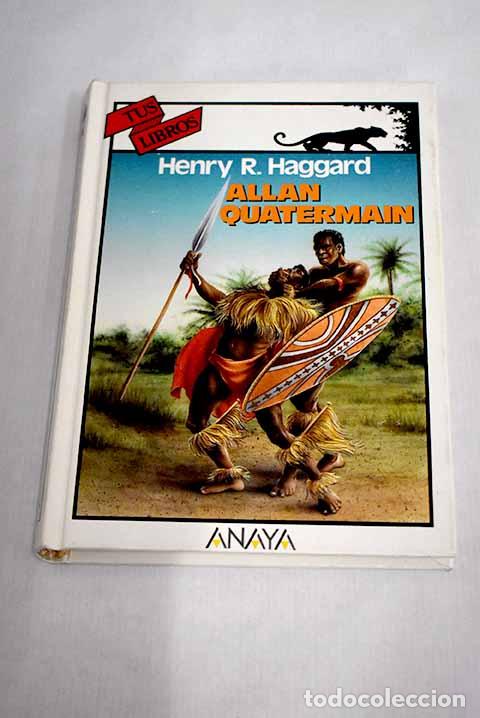 Libros: Allan Quatermain.- Haggard, Henry Rider - Foto 1