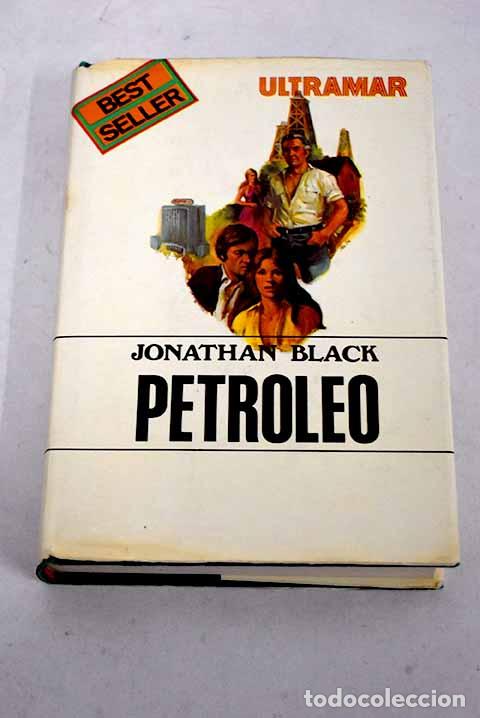 Libros: Petr&oacute;leo: Black, Jonathan.- Black, Jonathan - Foto 1