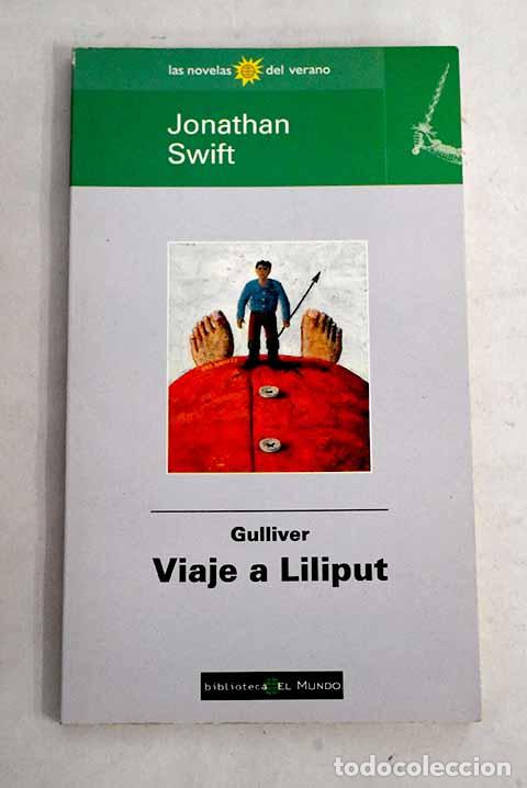 Libros: Viaje a Liliput: Swift, Jonathan.- Swift, Jonathan - Foto 1