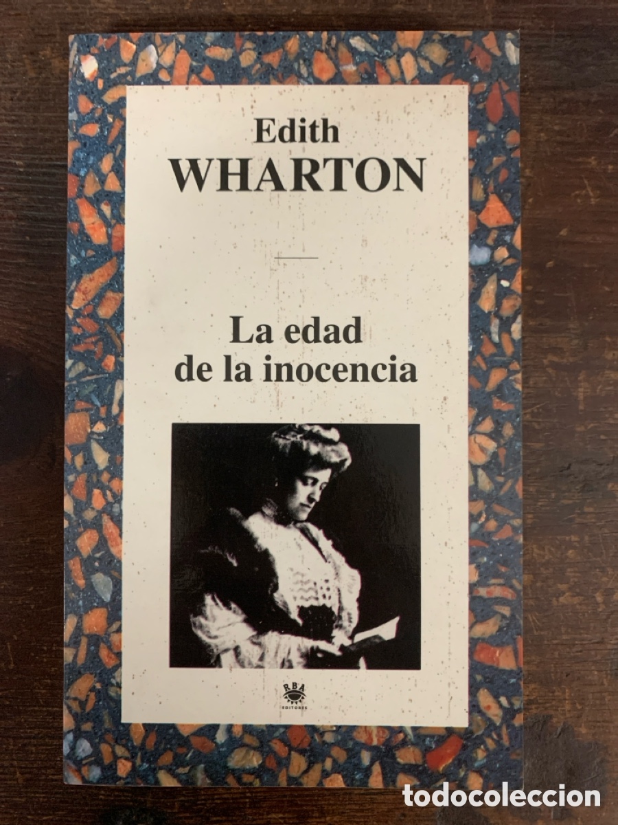 Libros: La Edad de La Inocencia, Edith Wharton - RBA 1994 - Foto 1