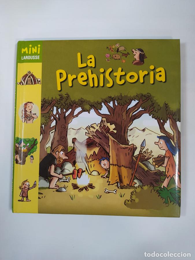 Libros: La Prehistoria Mini Larousse. - VV.AA. TDK425 - Foto 1