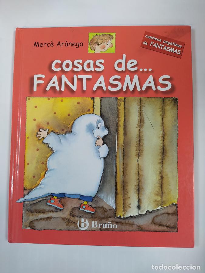 Libros: Cosas De fantasmas. - Merc&eacute; Ar&aacute;nega. TDK425 - Foto 1