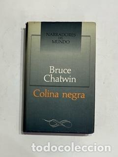 Libros: CHATWIN, Bruce.- - Colina negra. - Foto 1