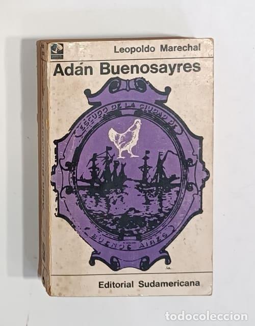 Libros: MARECHAL, Leopoldo. - Ad&aacute;n Buenosayres. - Foto 1