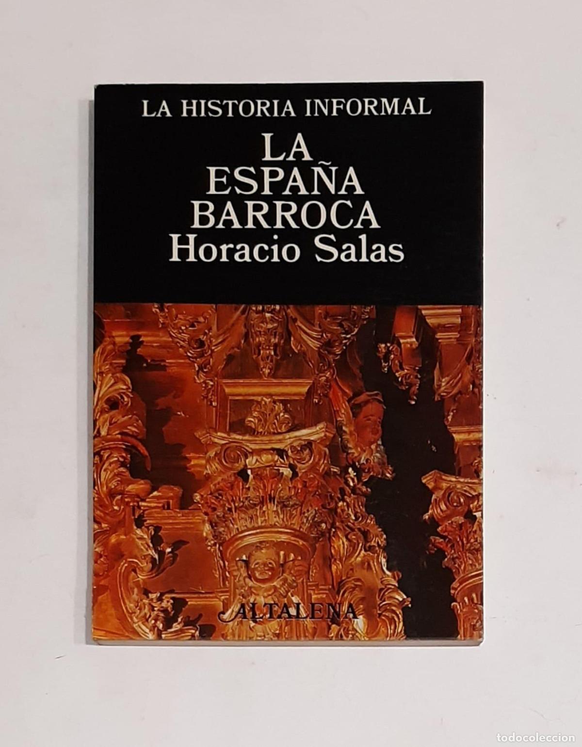 Libros: SALAS, Horacio. - La Espa&ntilde;a barroca. - Foto 1