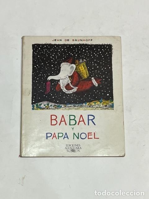 Libros: BRUNHOFF, Jean De - Babar y Pap&aacute; Noel. - Foto 1