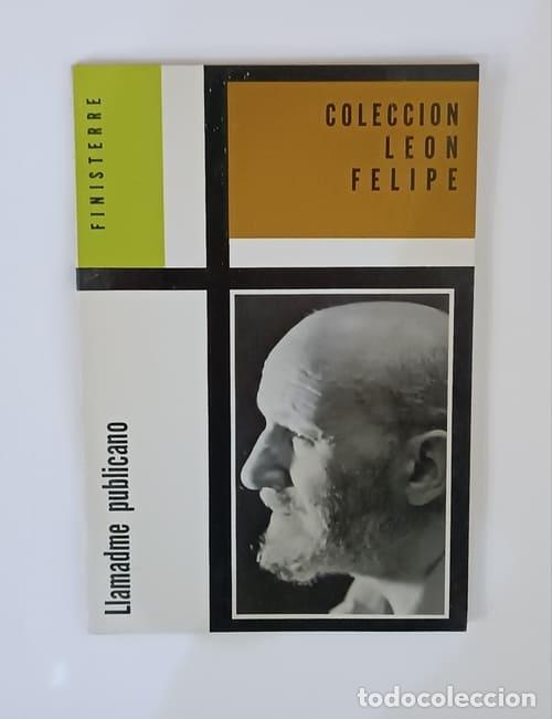 Libros: FELIPE, Le&oacute;n - Llamadme publicano. - Foto 1