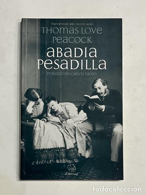 Libros: LOVE PEACOCK, Thomas. - Abad&iacute;a pesadilla. - Foto 1