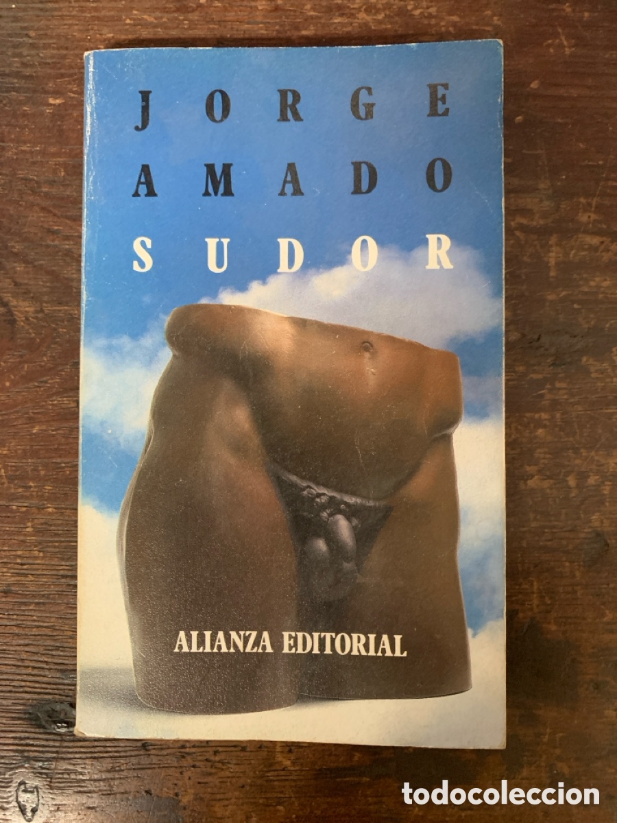Libros: Sudor, Jorge Amado - ALIANZA 1985 - Foto 1