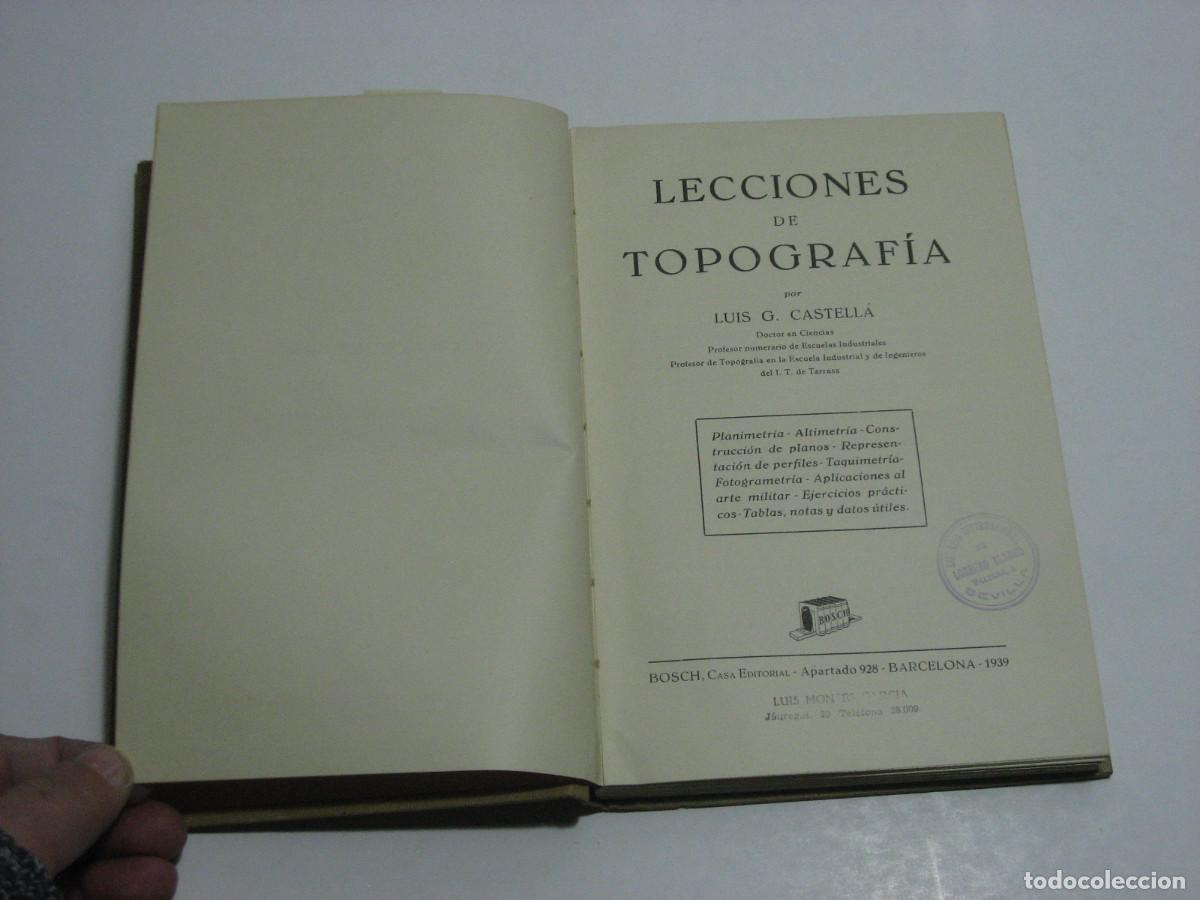 Libros: LECCIONES DE TOPOGRAFIA - Luis G. castell&aacute; - Foto 4