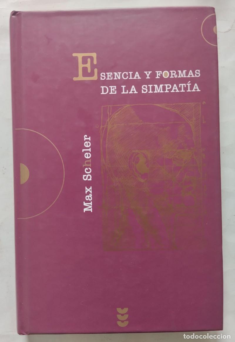 Libros: Esencias y formas de la simpat&iacute;a - Max Scheler - Foto 1