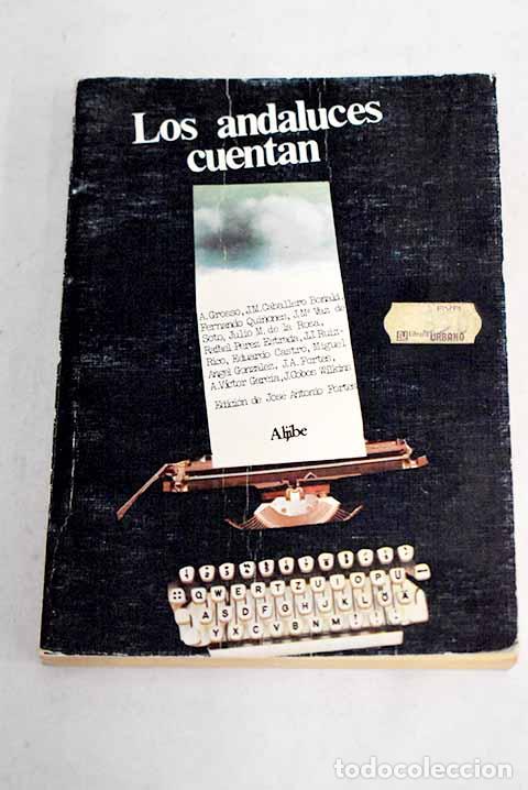 Libros: Los andaluces cuentan - Foto 1