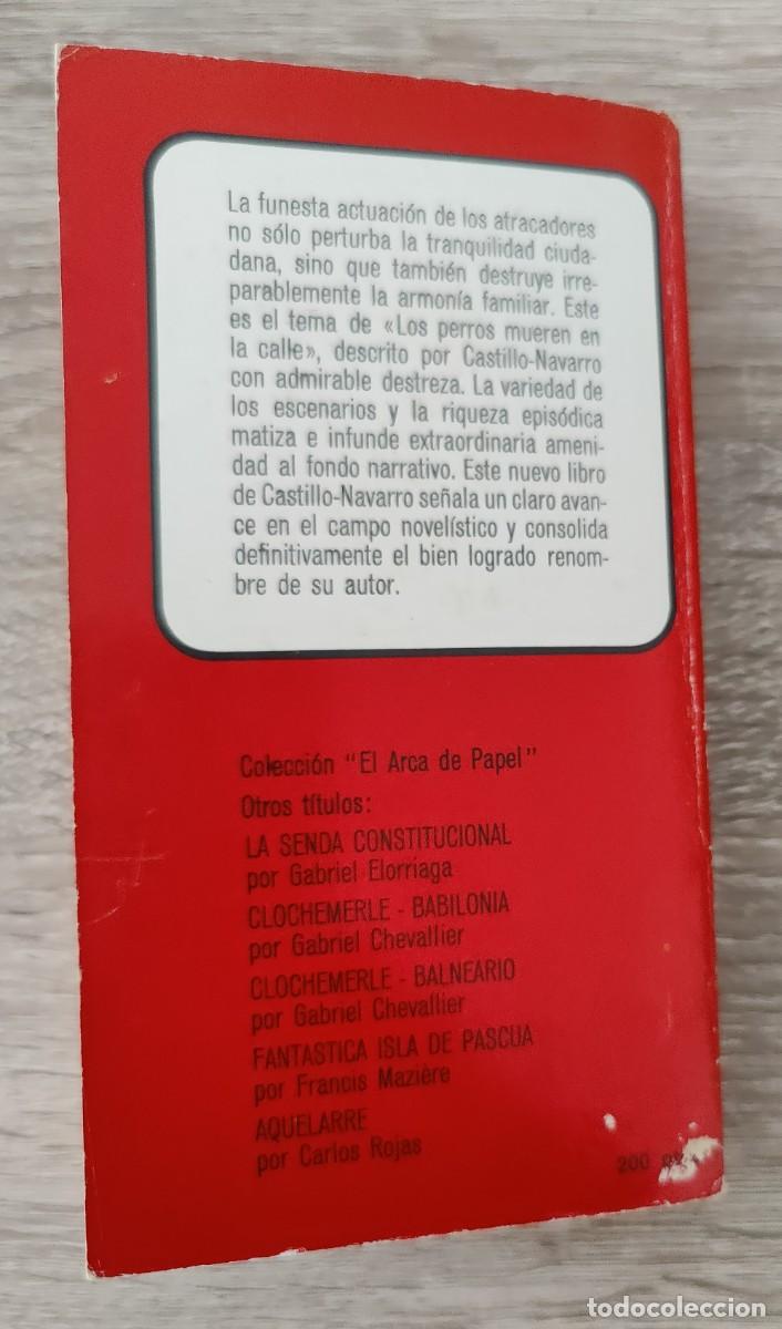 Libros: Libro Los Perros Mueren en la Calle - Foto 10