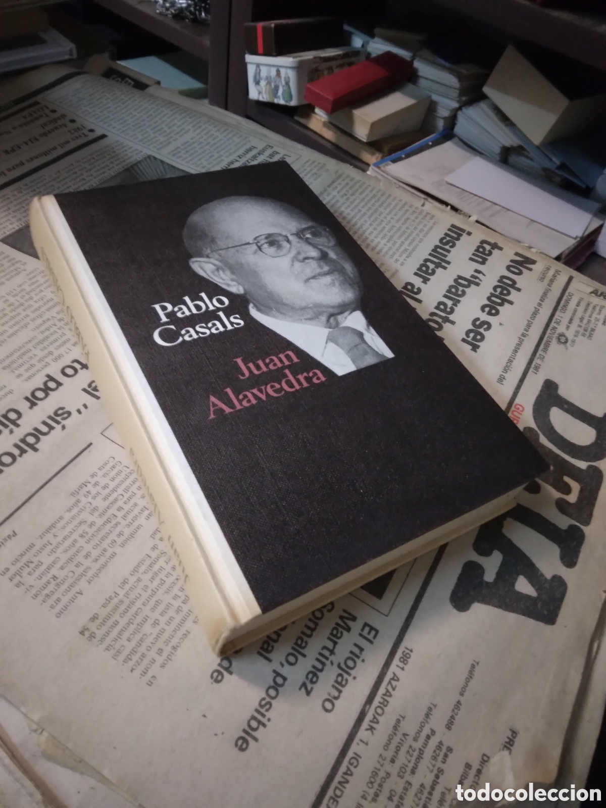 Libros: Pablo Casals, Juan Alavedra, C&iacute;rculo de Lectores - Foto 1
