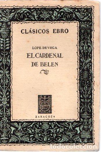 Libros: El Cardenal de Bel&eacute;n - Vega, Lope de - Foto 1